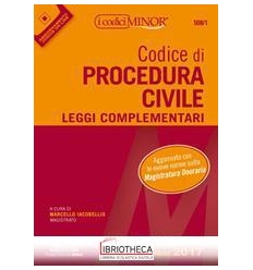 CODICE DI PROCEDURA CIVILE. LEGGI COMPLEMENTARI. ED. MISTA