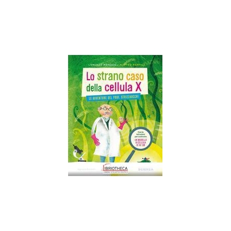LO STRANO CASO DELLA CELLULA X