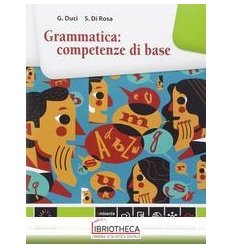 GRAMMATICA: COMPETENZE DI BASE
