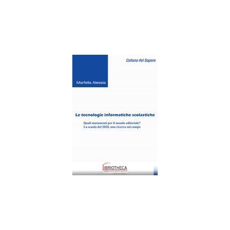 TECNOLOGIE INFORMATICHE SCOLASTICHE (LE)