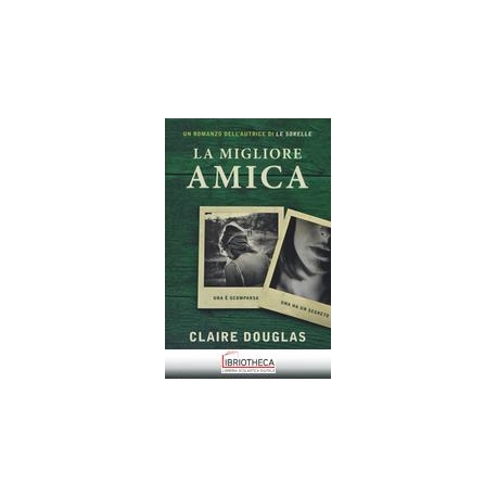 LA MIGLIORE AMICA
