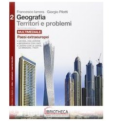GEOGRAFIA TERRITORI E PROBLEMI SECONDA ED. 2 ED. MISTA
