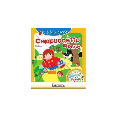 LIBRO GIOCO DI CAPPUCCETTO ROSSO. EDIZ. A COLORI (IL