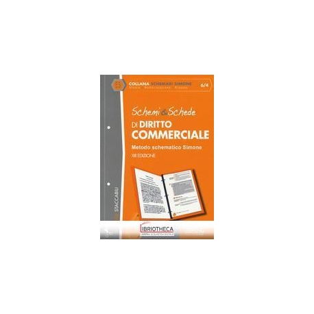 SCHEMI & SCHEDE DI DIRITTO COMMERCIALE