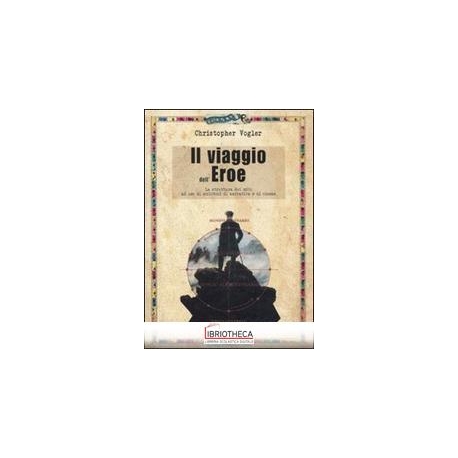 IL VIAGGIO DELL'EROE
