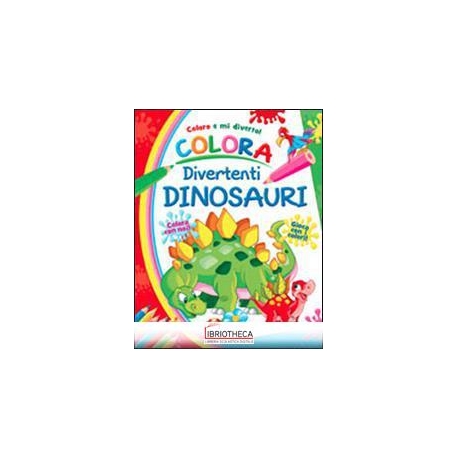 COLORA DIVERTENTI DINOSAURI