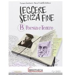 LEGGERE SENZA FINE B ED. MISTA