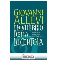 L'EQUILIBRIO DELLA LUCERTOLA