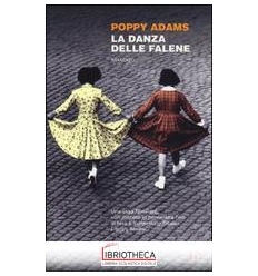 DANZA DELLE FALENE (LA)