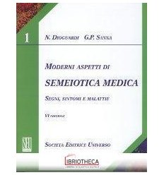 MODERNI ASPETTI DI SEMIOTICA MEDICA