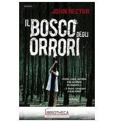 IL BOSCO DEGLI ORRORI