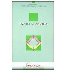 LEZIONI DI ALGEBRA