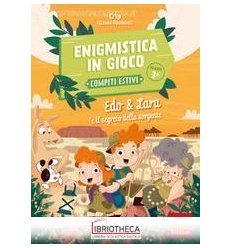 ENIGMISTICA IN GIOCO - COMPITI ESTIVI - CLASSE TERZA
