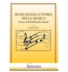 MUSICOLOGIA E STORIA DELLA MUSICA