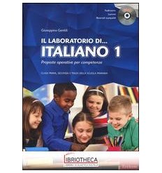 IL LABORATORIO DI ITALIANO 1 CON CD ROM