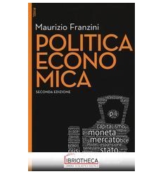 POLITICA ECONOMICA. CON AGGIORNAMENTO ONLINE