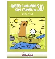 QUESTO E' UN LIBRO CON I FUMETTI DI SIO VOL 3