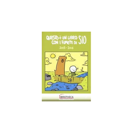 QUESTO E' UN LIBRO CON I FUMETTI DI SIO VOL 3