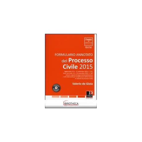 FORMULARIO ANNOTATO DEL PROCESSO CIVILE