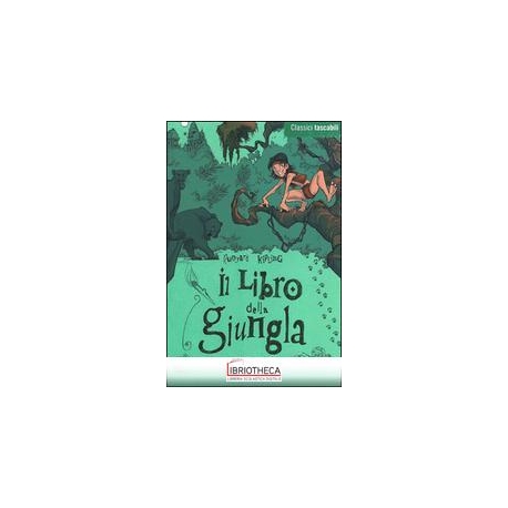 IL LIBRO DELLA GIUNGLA
