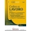 CODICE DEL LAVORO (EDITIO MINOR)