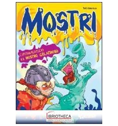 CAPITAN ROVESCIO E IL MOSTRO GELATINOSO