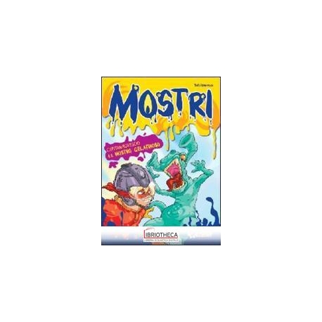 CAPITAN ROVESCIO E IL MOSTRO GELATINOSO