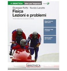 FISICA LEZIONI E PROBLEMI ED. MISTA