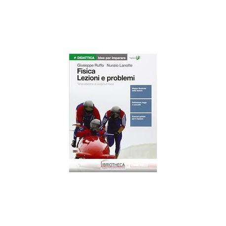 FISICA LEZIONI E PROBLEMI ED. MISTA