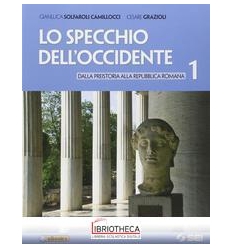 SPECCHIO DELL'OCCIDENTE 1 ED. MISTA