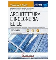 EDITEST. ARCHITETTURA E INGEGNERIA EDILE. NOZIONI TE