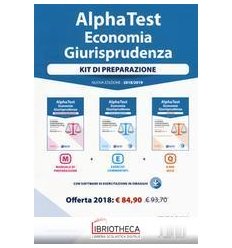 ALPHA TEST. ECONOMIA GIURISPRUDENZA. KIT DI PREPARAZ