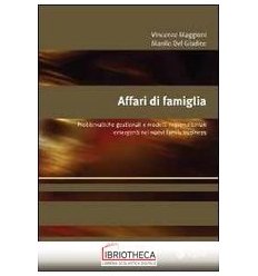 AFFARI DI FAMIGLIA. PROBLEMATICHE GESTIONALI E MODEL