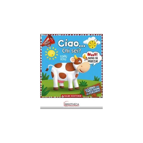 CIAO... CHI SEI?