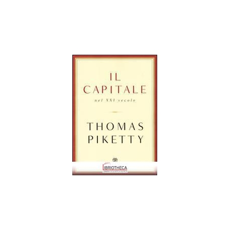 IL CAPITALE NEL XXI SECOLO