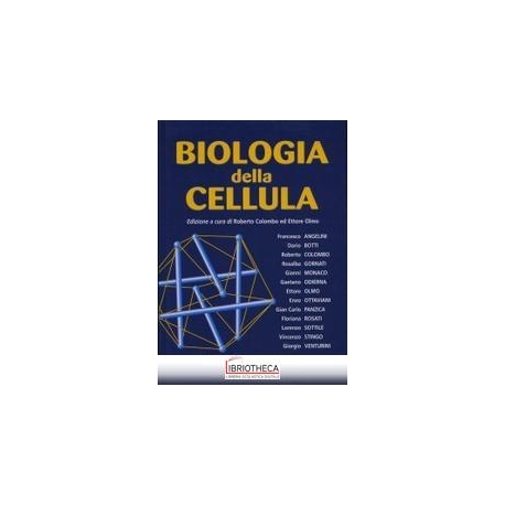 BIOLOGIA DELLA CELLULA