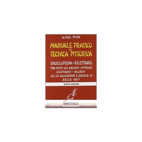 MANUALE PRATICO TECNICA PITTORICA