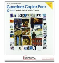 GUARDARE CAPIRE FARE PLUS A+B ED. MISTA
