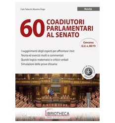 60 COADIUTORI PARLAMENTARI AL SENATO