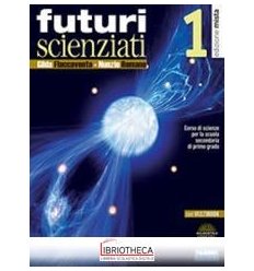 FUTURI SCIENZIATI 1