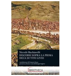 DISCORSI SOPRA LA PRIMA DECA DI TITO LIV