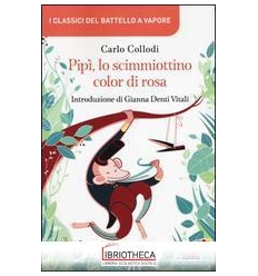PIPI' LO SCIMIOTTINO COLOR DI ROSA