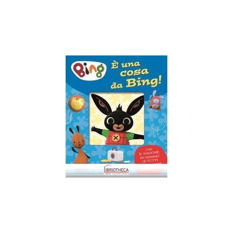 BING - E' UNA COSA DA BING!