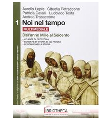 NOI NEL TEMPO 1 ED. MISTA