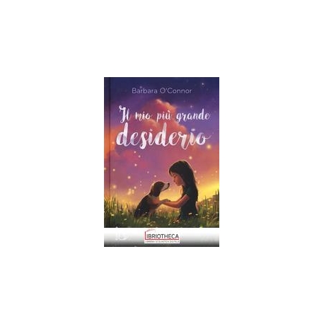 MIO PIÙ GRANDE DESIDERIO