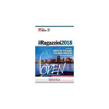 RAGAZZINI 2018 + CD DIZIONARIO INGLESE-ITALIANO I