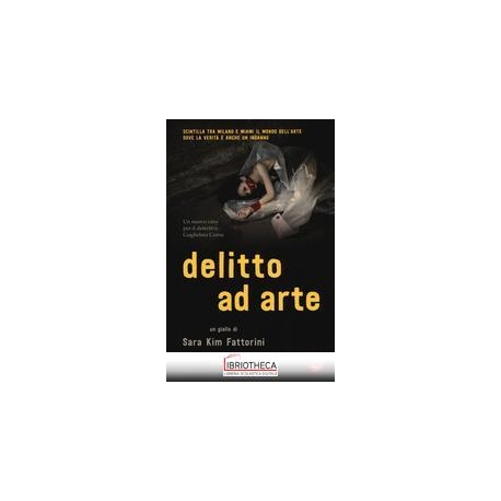 DELITTO AD ARTE