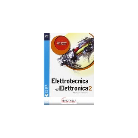 ELETTROTECNICA ED ELETTRONICA 2 ED. MISTA