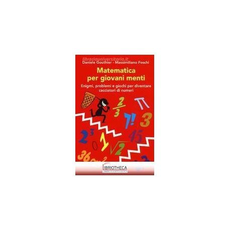 MATEMATICA PER GIOVANI MENTI