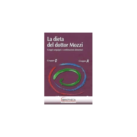 DIETA DEL DOTTOR MOZZI